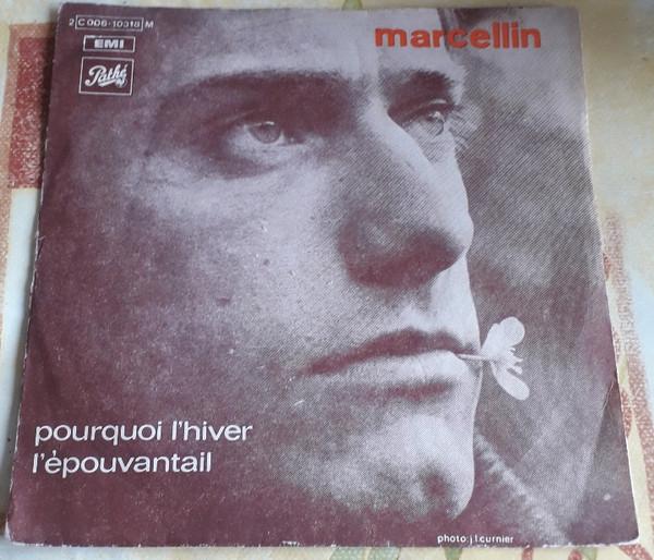 

7inch Record MARCELLIN (2) - Pourquoi L hiver 2C00610318 Pathé 1969 France Pop Used