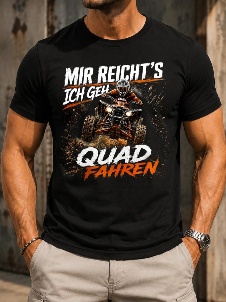 Mir Reichs Ich Geh Quad Fahren Orange Action Atv Splashing Mud Aggressive Brush Typography And Unisex All Tshirt