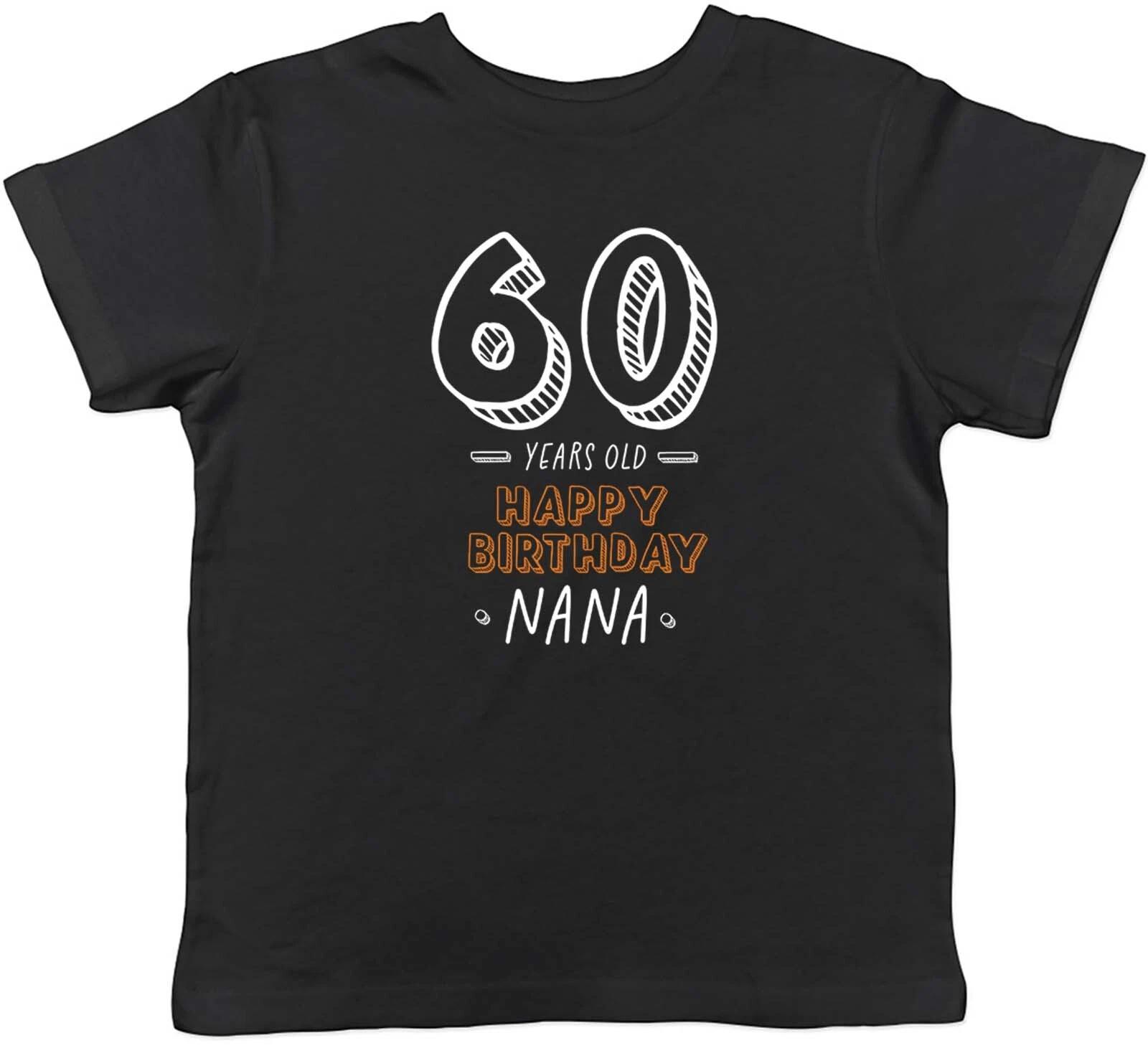 Personalised Happy Birthday Nana Celebration Children Kids T-Shirt Boy Girl Gift 150
