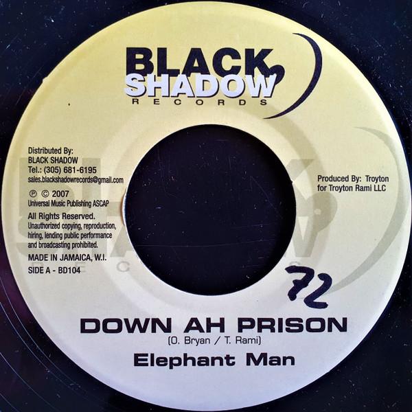 

7inch Record ELEPHANT MAN - Down Ah Prison BD104 Black Shadow Re 2007 Jamaica Reggae, Ska & Dub Used