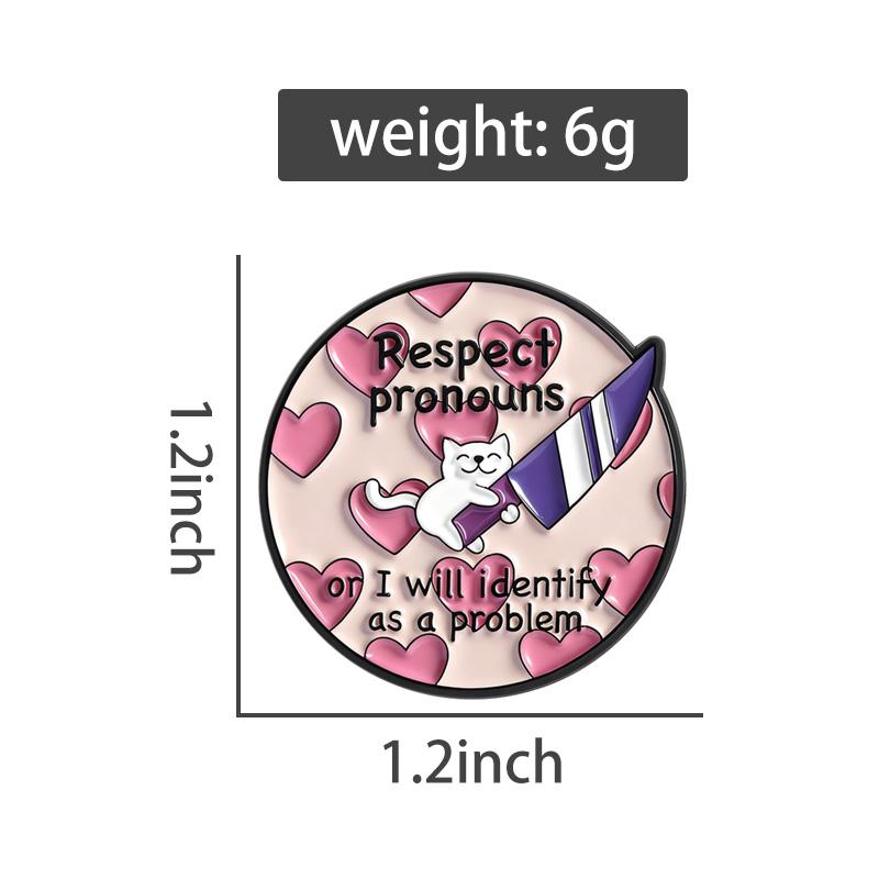 Respect Pronouns Enamel Pins Cat Knife Brooches Lapel Badges LGBT Quotes Cartoon Animals Jewelry Gift for Friends