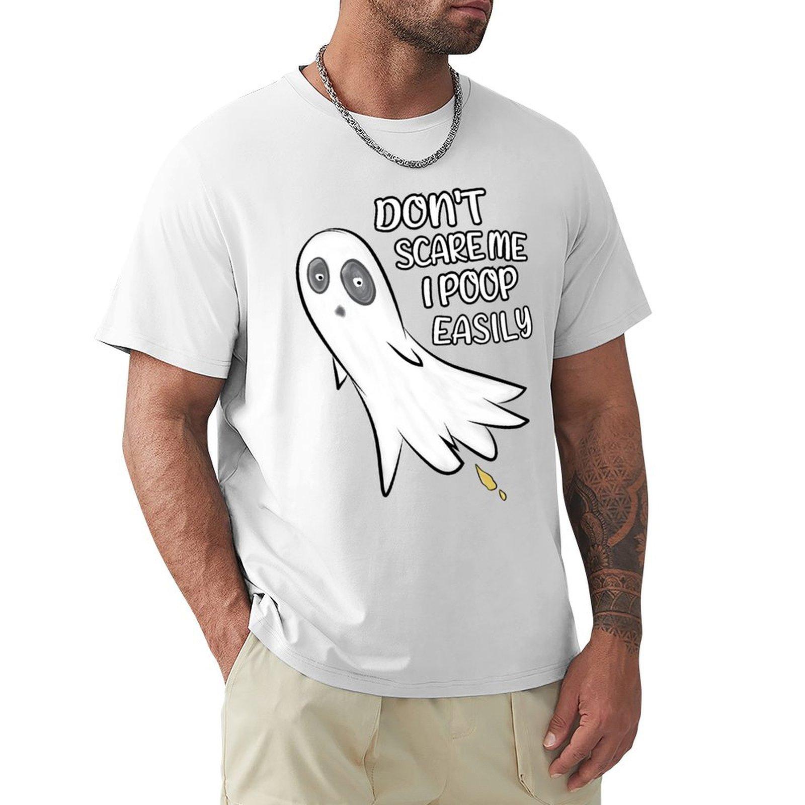 Dont Scare Me I Poop Easily Funny Halloween Ghost Pooping TShirt graphic shirts korean fashion black t shirts for men S