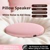 Sleep-enhancing Audio Sleep Pillow Speaker White Noise Pillow Speaker  for Sleeping