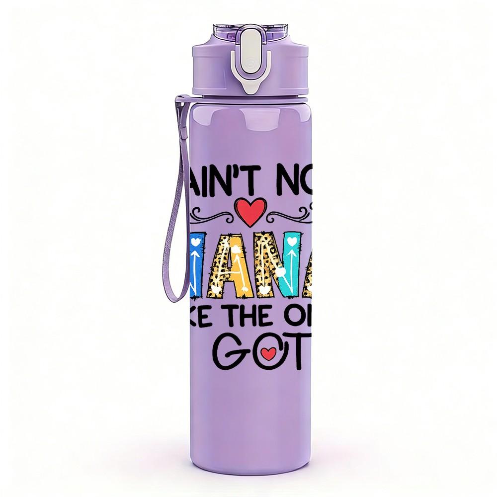 1PC Ain't No Nana Like The One I Got Slogan Print 750ml Color Plastic Sports Water Bottle Leakproof Flip Straw Lid Suitable for Sports Office Home Use