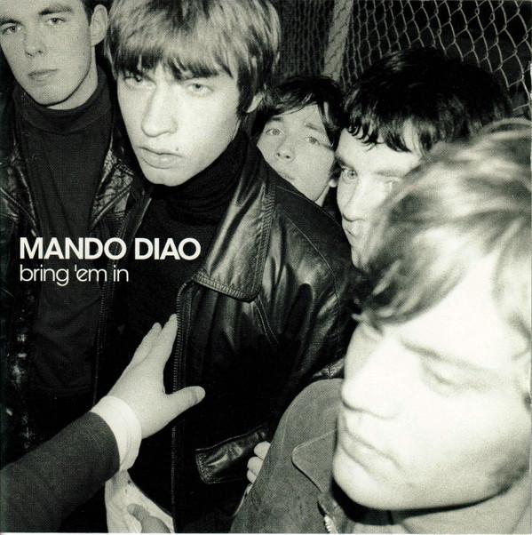CD MANDO DIAO - Bring Em in 724597922026 Mute, Mute Corp 2003 US Rock Used