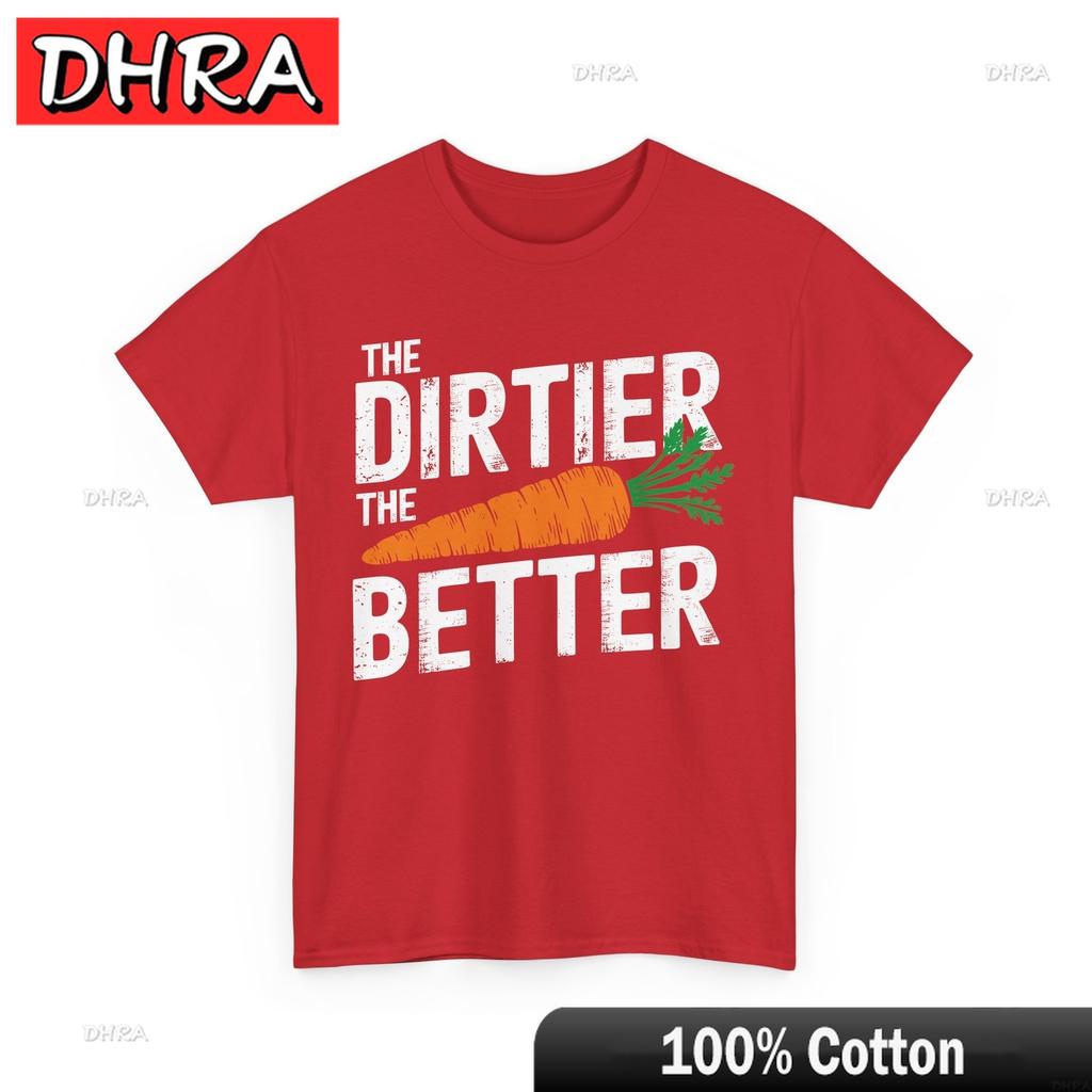 Meme TShirt Trendy Internet The Dirtier The Better Shirt Hip Hop Classic Chic Funny Tshirts Unique Minimalist Top Beach Wear