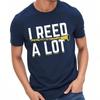 Solid Color Teeshirt Unisex Short Sleeve Tshirt Casual I Reed A Lot With Saxophone Graphic Comfort For Him Teeshirt Basic Tee