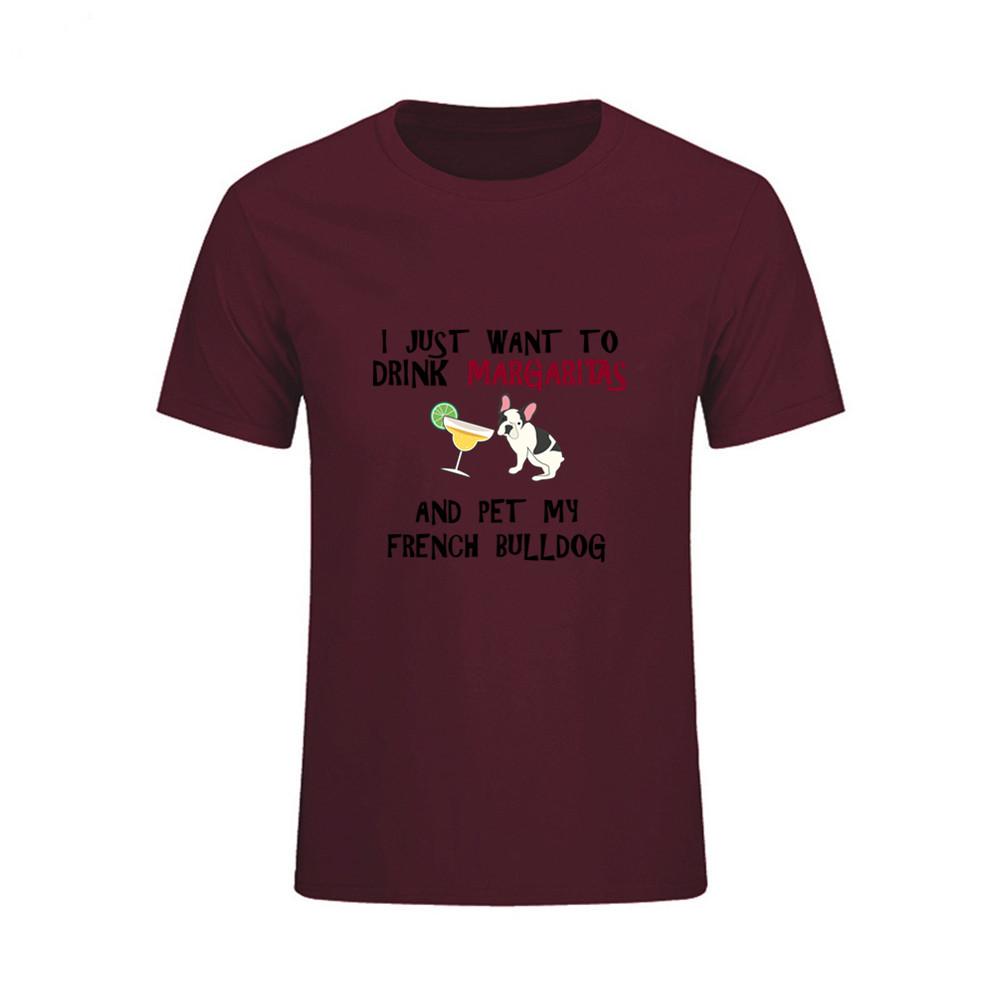 Design Tee Shirt I Just Want To Drink Margaritas And Pet My Bulldog Hippie 3D