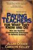 The Paying Teachers for What They Know and Do : New and Smarter Compensation Strategies To Improve Schools Book