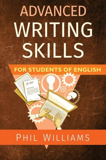 The Advanced Writing Skills for Students of English Book