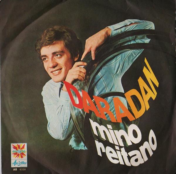 

7inch Record MINO REITANO - Daradan AR0310 Ariston Records 1969 UK Pop Used