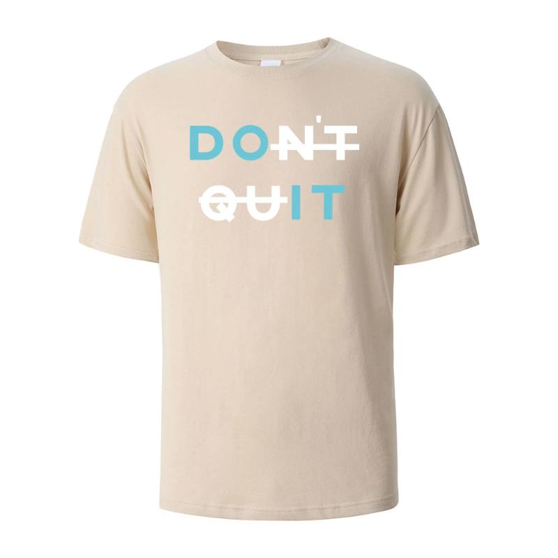 Men's Printed T-Shirt Dont Quit Basic Streetwear Cotton Tops For Men Women Summer Breathable Short-Sleeved O-neck Basic Tees