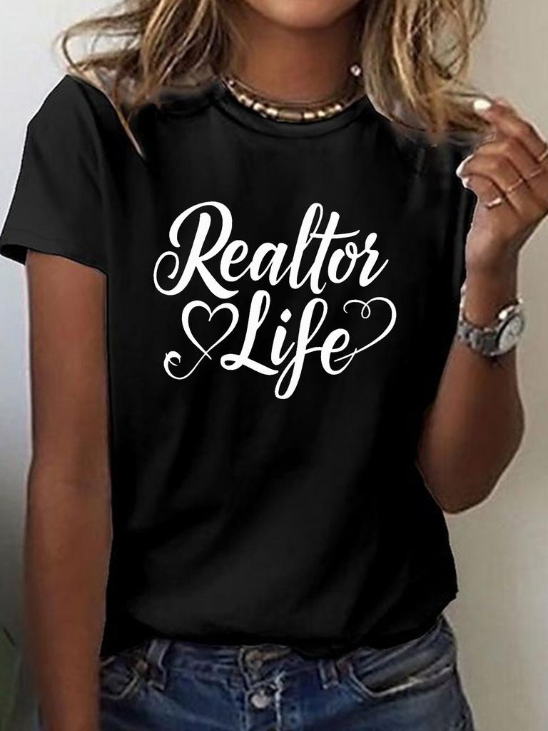 Realtor Life T-shirt