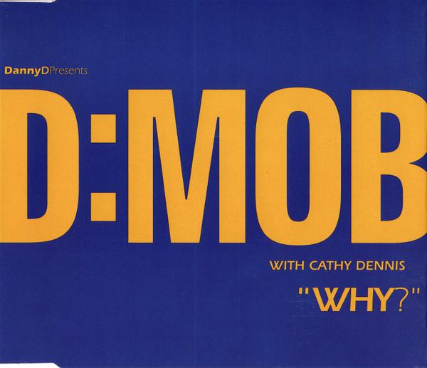 

CD D MOB - Why FCD227 FFRR 1994 Non Japan Dance & Electronica Used