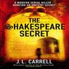 The Shakespeare Secret by J. L. Carrell Paperback Book 9780751540352