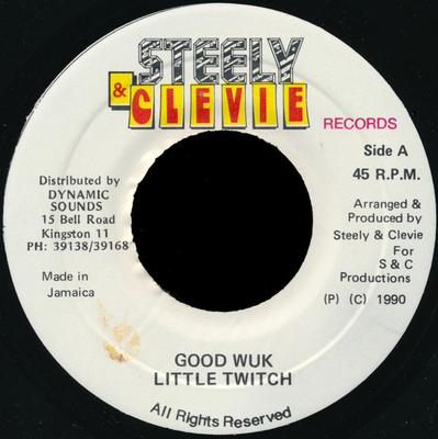 7inch Record LITTLE TWITCH - Good Wuk NONE Steely & Clevie 1990 Jamaica Reggae, Ska & Dub Used