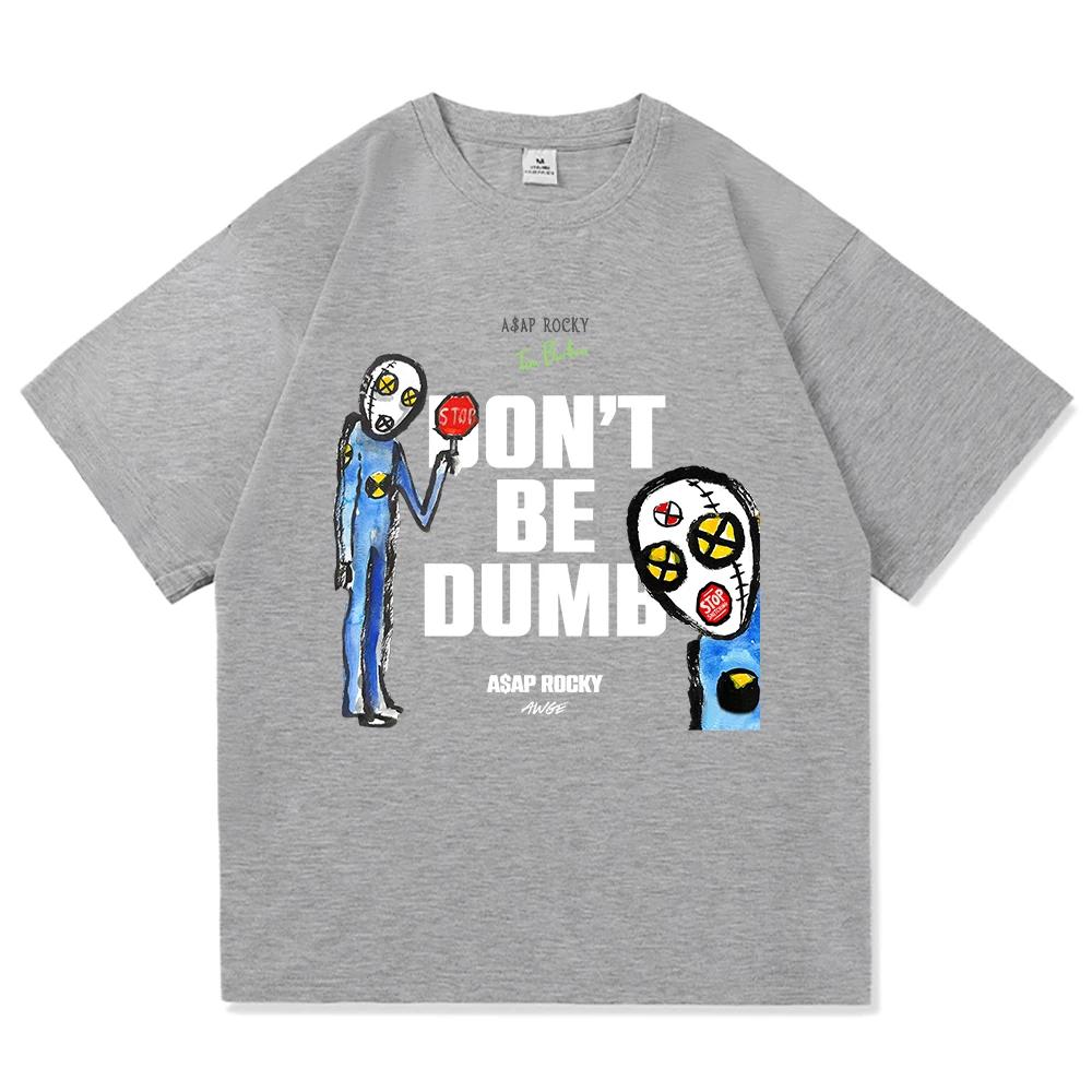 A Rocky 2026 New Album Dont Be Dumb Tee Shirt Fashion Unisex Women Clothing Harajuku High Quality Tops Cotton TShirts Vintage