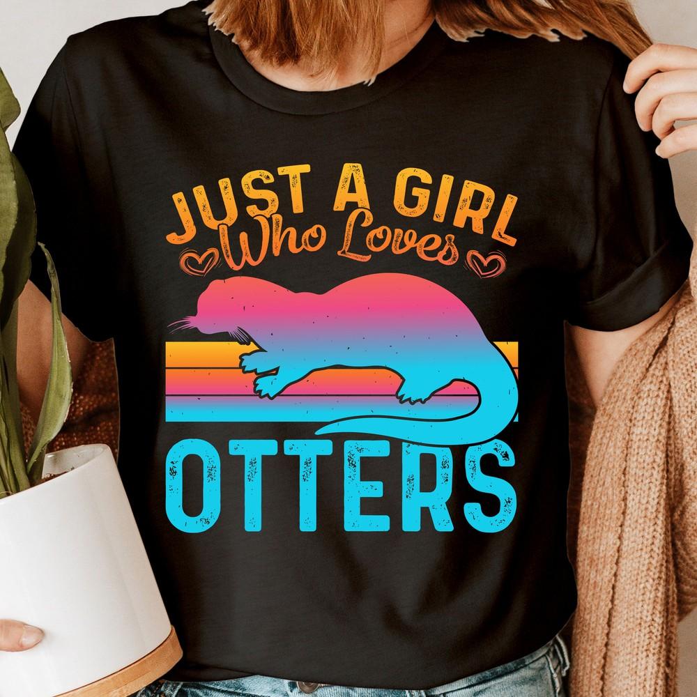 

Just A Girl Who Loves Otters Animal Funny Vintage Womens TShirts Tee Top #BAL Unisex T-Shirt M