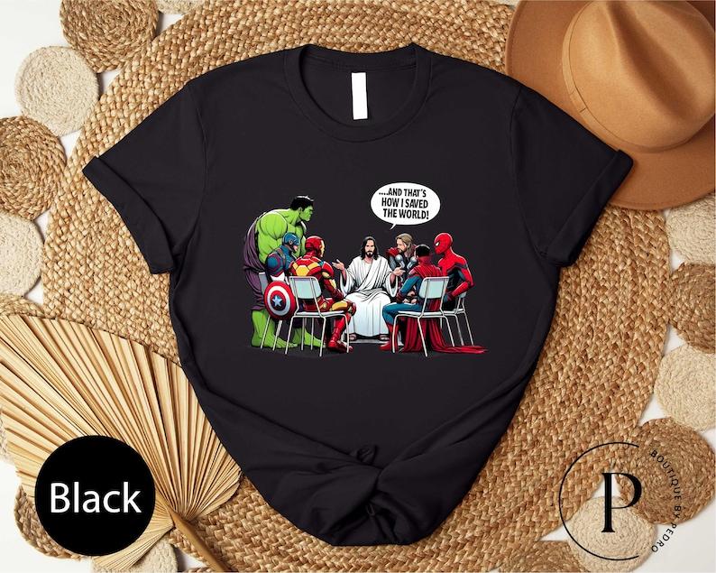 Religious Heroes unisex T-Shirt, And That s How I Saved The World Jesus And Superheroes unisex T-Shirt S