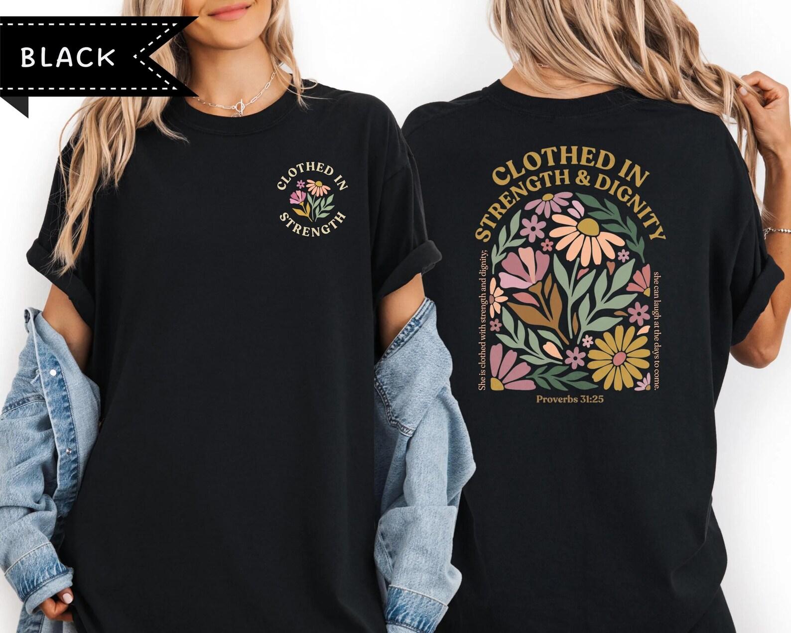 Comfort Colors® Christian Mom Shirt, Clothed in Strength Proverbs 31:25 Tee, Gift for Her, Christian Mom Shirt, Gift for Girlfriend S