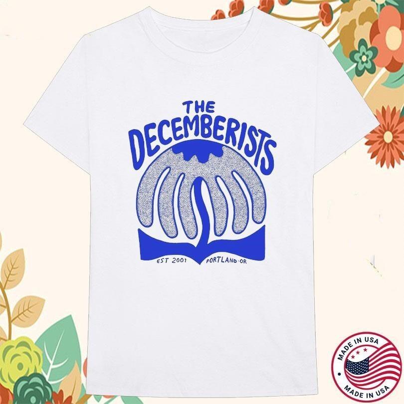 

The Decemberists Portland OR Flower Est 2001 T-shirts S to 5XL Unisex T-Shirt M