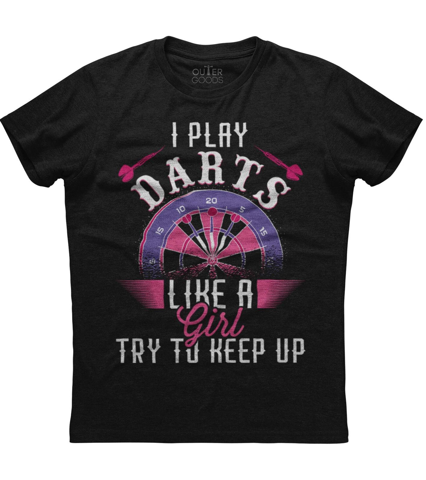 I Play Darts Funny Darting Womens Short Sleeve Cotton Black T-shirt 4XL