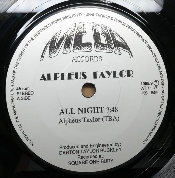 

7inch Record ALPHEUS TAYLOR All Night AT1117 Mega Records UK 1989 UK Reggae Ska Dub Used