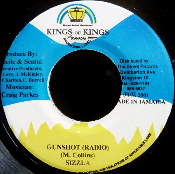 

7inch Record SIZZLA - Gunshot NONE Kings of Kings 2001 Jamaica Reggae, Ska & Dub Used