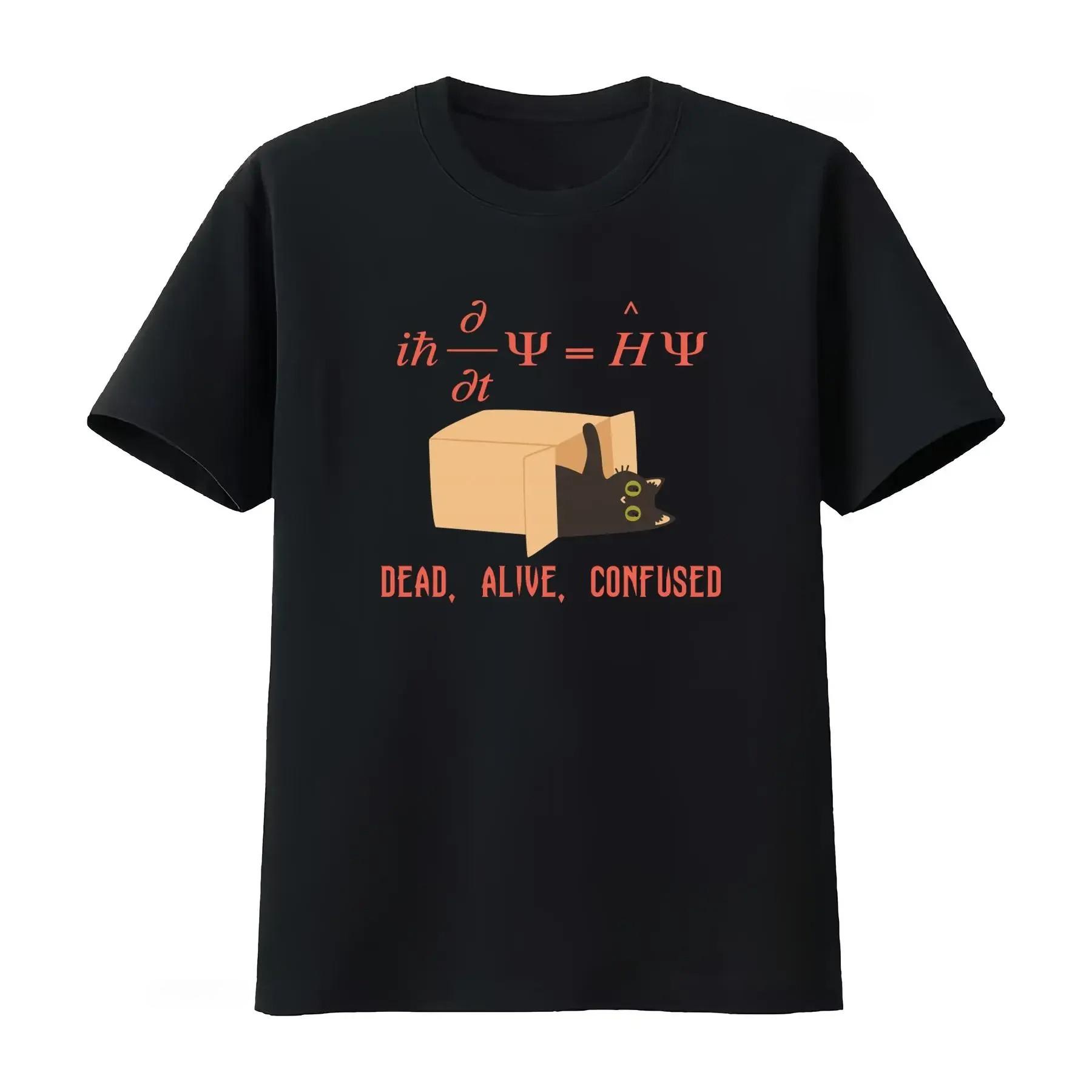 Schrödinger Equation Quantum Mechanics Cute Cat Tshirt Physics Teacher Dead Alive Confused Design Vintage Fashion Women Clothes S