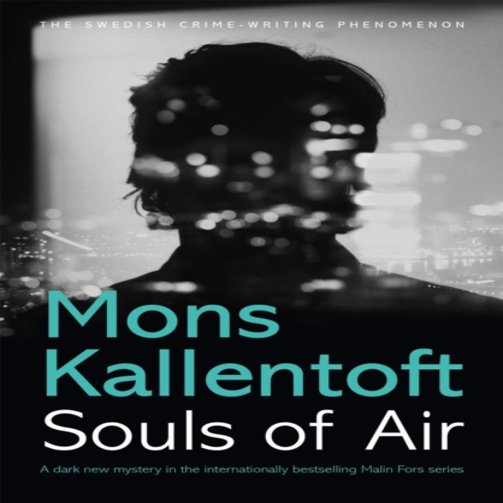 Souls of Air by Mons Kallentoft Paperback Book 9781444776386