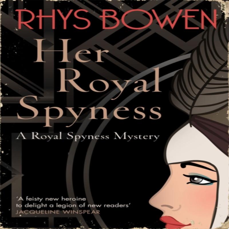 Her Royal Spyness by Rhys Bowen Paperback Book 9781472120687
