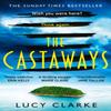 The Castaways by Lucy Clarke Paperback Book 9780008340919