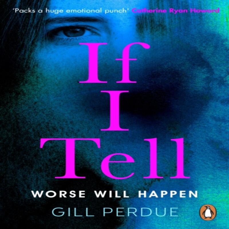 If I Tell by Gill Perdue Paperback Book 9780241992067