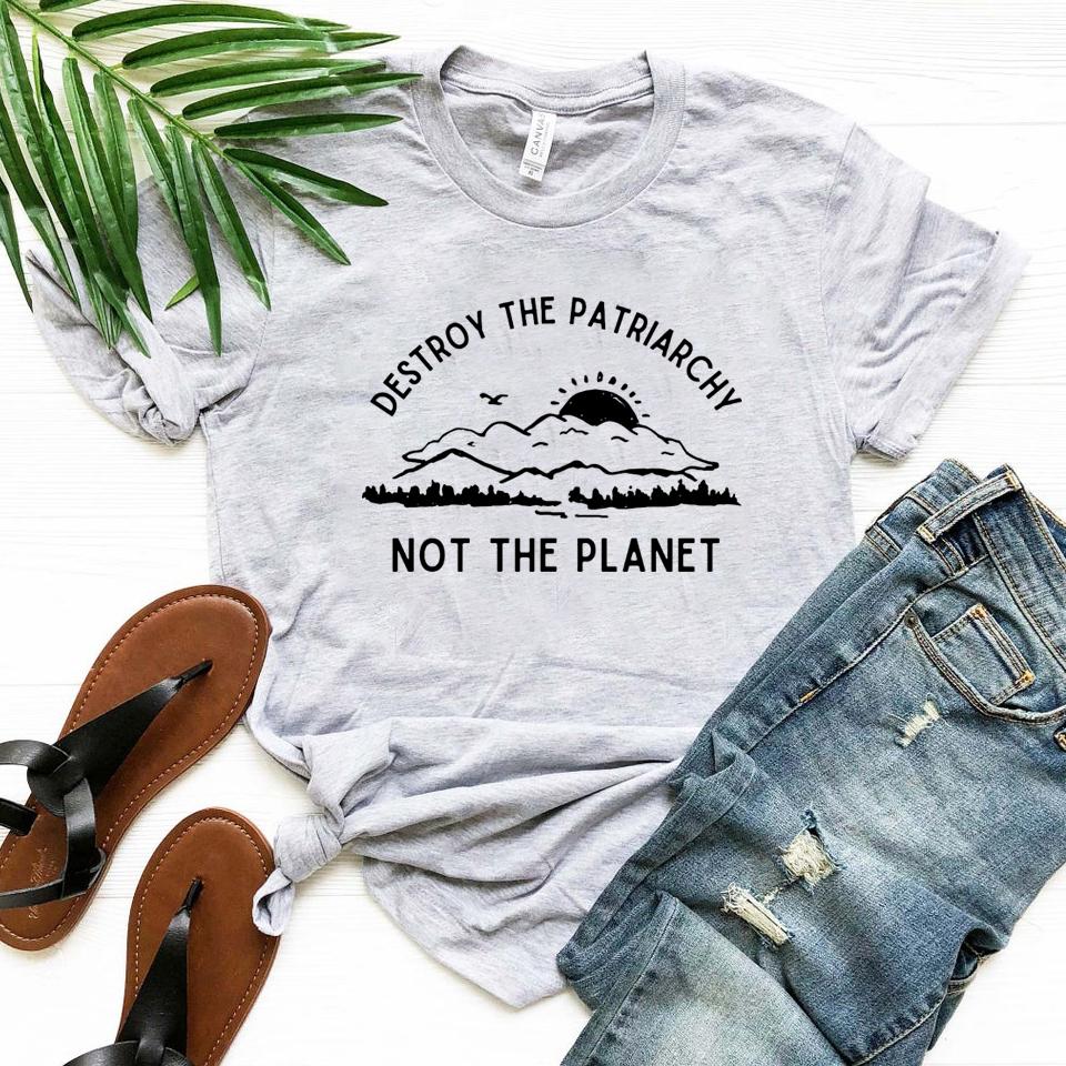 Destroy The Patriarchy Not The Planet TShirt Earth Day Shirt Feminist Tee Womens Rights Tops Harajuku Vintage Clothes S