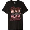 Love Blah Blah Blah Drink Funny Anti Valentines Day Drinking Premium Cotton Men T Shirt