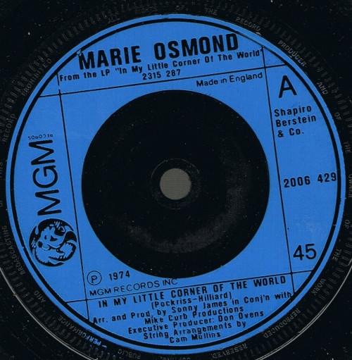

7inch Record MARIE OSMOND In My Little Corner Of The World 2006429 MGM Records 1974 UK Rock Used