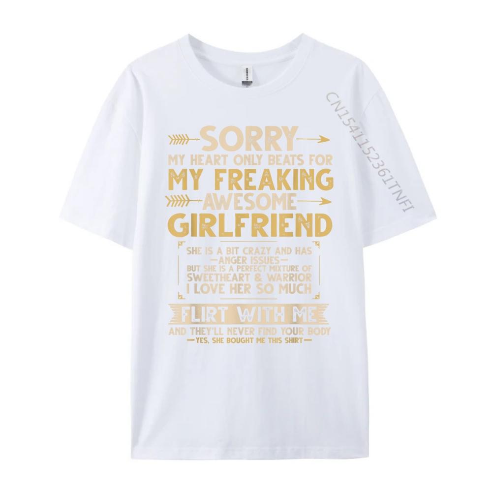 I Love My Freaking Awesome Girlfriend Shes a Bit Crazy Funny Graphic Shirts Men Mens Shirt Figures