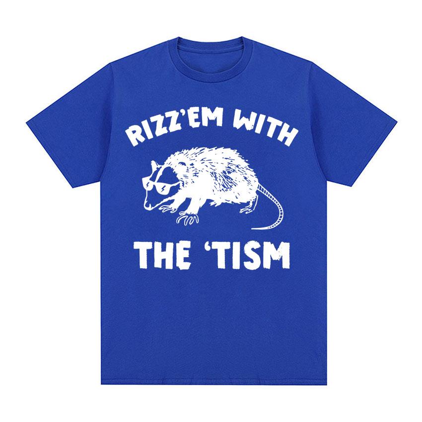 Funny Rizz Em with The Tism Rat Cute Meme Tee Shirt Unisex Women Fashion Casual Retro Tshirt ONeck 100 Cotton T Shirt Streetwear