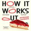 How It Works Out by Myriam Lacroix Paperback Book 9781529925203