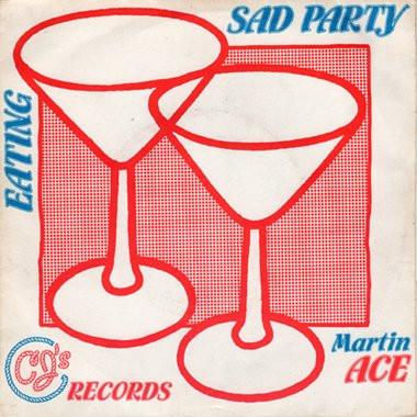 

7inch Record MARTIN ACE Sad Party Eating Sound Track Of CJS1 CJs Records 1981 UK Rock Used