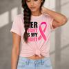 Women Her Fight Is My Fight Pink Ribbon Breast Cancer Awareness TShirt Letter Casual Cotton Ladies Support Warrior Fighter Tees