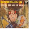 7inch Record EDMUNDO ROS  HIS ORCHESTRA  Hollywood Cha Cha Cha STO114 Decca 1958 UK Jazz Used