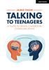 The Talking To Teenagers: A Guide To Skilful Classroom Communication Book