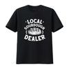 Local Sourdough Dealer T Shirt Bread Baker Baking Lover Foodie Apparel Clothing Homemaker Long Or Short Sleeves Vintage Washed