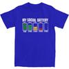My Social Battery TShirt Summer Funny Introverted Memes T Shirts Cotton Harajuku Tee Shirt For Adult ShortSleeved Casual Tops