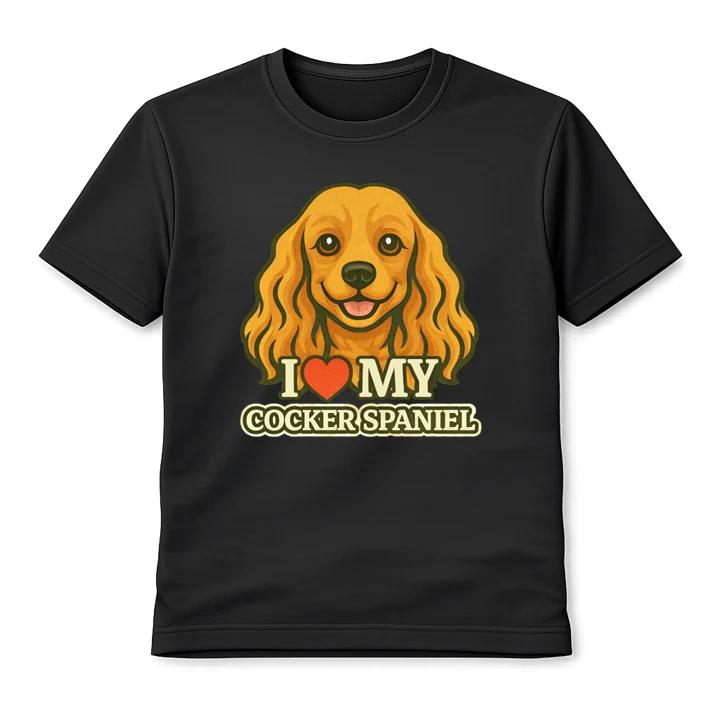 I Love My Cocker Spaniel Cute Dog Unisex T-Shirt Puppy Lover Graphic Tee Gift XS