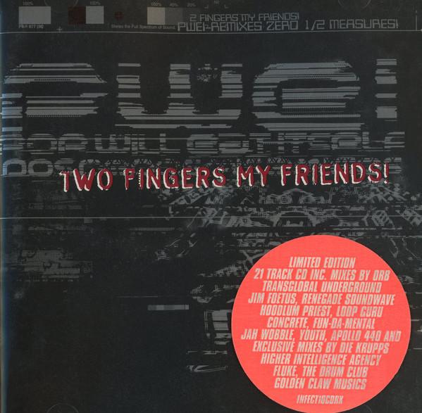 

CD POP WILL EAT ITSELF - Two Fingers My Friends! INFECT10CDRX Infectious Reco 1995 UK Dance & Electronica Used