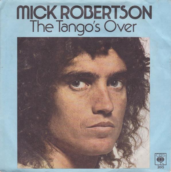 

7-дюймовая пластинка MICK ROBERTSON The Tangos Over CBS2615 CBS 1974 UK Rock Б/у