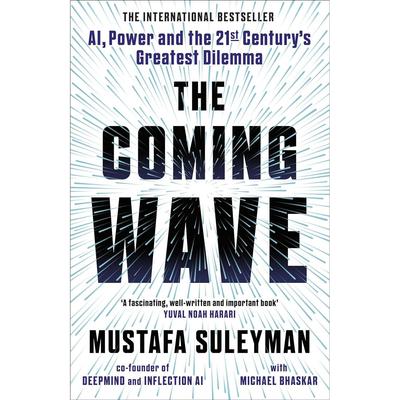 The Coming Wave Ultimate AI Insider Paperback A319 UKN905