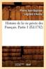 Kniha Histoire De La Vie Privee Des Francais. Partie 1 (Ed.1782)
